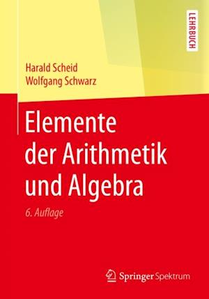 Elemente der Arithmetik und Algebra