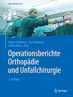 Operationsberichte Orthopädie und  Unfallchirurgie