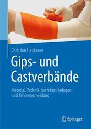 Gips- und Castverbände