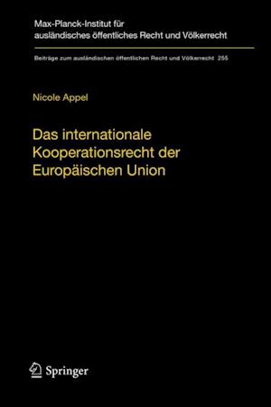 Das internationale Kooperationsrecht der Europäischen Union