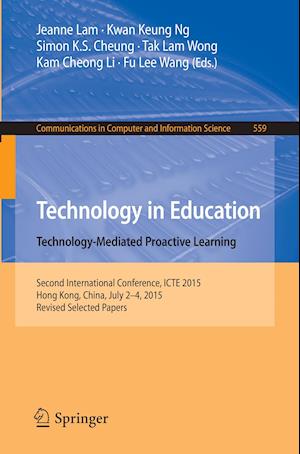 Technology in Education. Technology-Mediated Proactive Learning