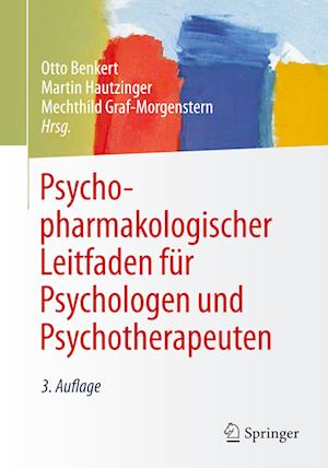 Psychopharmakologischer Leitfaden für Psychologen und Psychotherapeuten