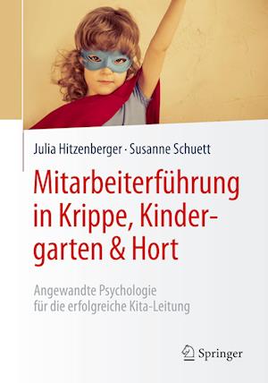 Mitarbeiterführung in Krippe, Kindergarten & Hort