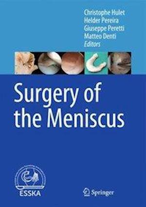 Surgery of the Meniscus