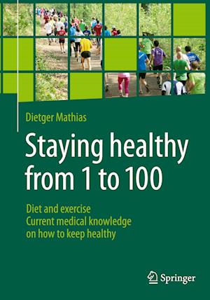 Staying healthy from 1 to 100