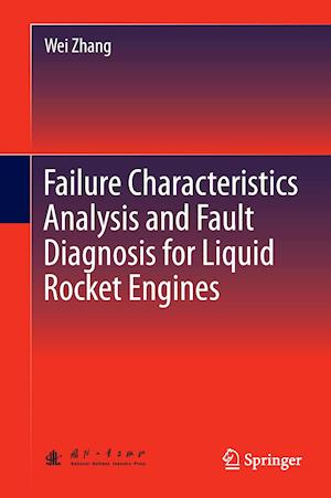 Failure Characteristics Analysis and Fault Diagnosis for Liquid Rocket Engines