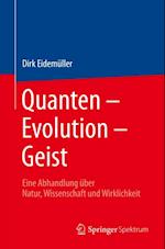 Quanten – Evolution – Geist