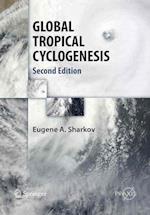 GLOBAL TROPICAL CYCLOGENESIS