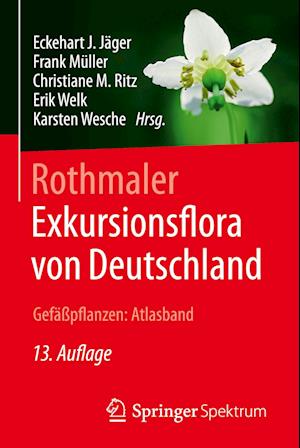 Rothmaler - Exkursionsflora von Deutschland, Gefäßpflanzen: Atlasband