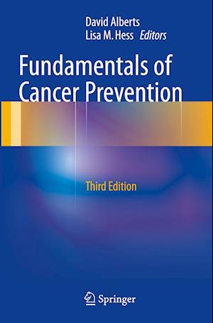 Fundamentals of Cancer Prevention