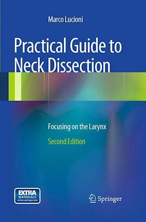 Practical Guide to Neck Dissection