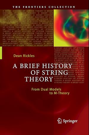 A Brief History of String Theory