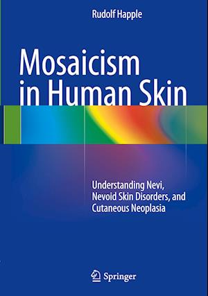 Mosaicism in Human Skin