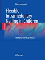 Flexible Intramedullary Nailing in Children