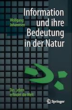 Information Und Ihre Bedeutung in Der Natur