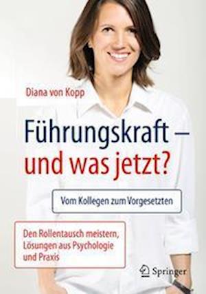 Fuhrungskraft - und was jetzt?