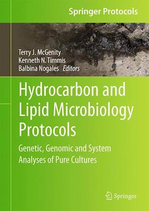 Hydrocarbon and Lipid Microbiology Protocols