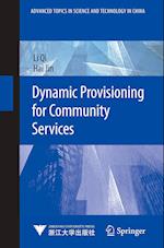 Dynamic Provisioning for Community Services