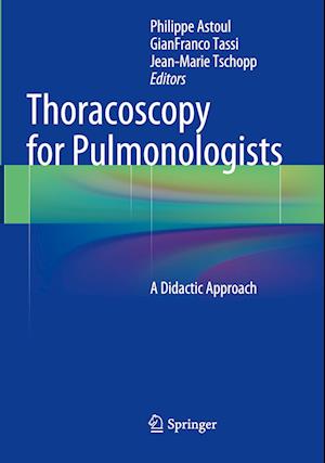 Thoracoscopy for Pulmonologists