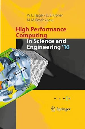 High Performance Computing in Science and Engineering '10