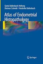 Atlas of Endometrial Histopathology