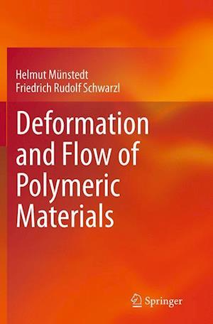 Deformation and Flow of Polymeric Materials
