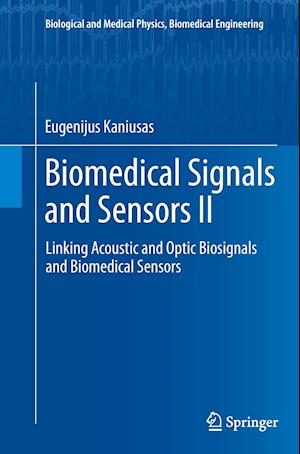 Biomedical Signals and Sensors II