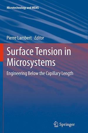 Surface Tension in Microsystems