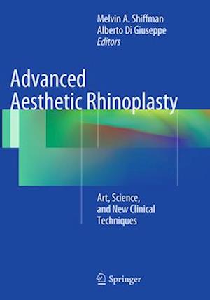 Advanced Aesthetic Rhinoplasty