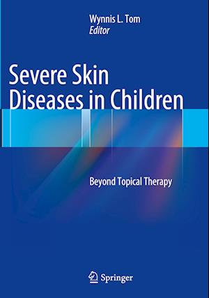 Severe Skin Diseases in Children