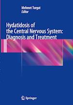 Hydatidosis of the Central Nervous System: Diagnosis and Treatment