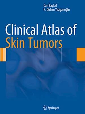 Clinical Atlas of Skin Tumors