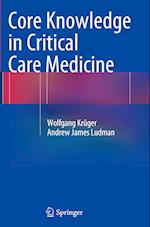 Core Knowledge in Critical Care Medicine