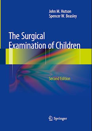 The Surgical Examination of Children