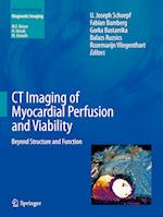 CT Imaging of Myocardial Perfusion and Viability