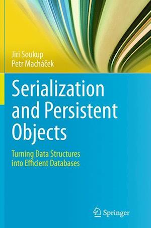 Serialization and Persistent Objects