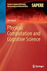 Physical Computation and Cognitive Science