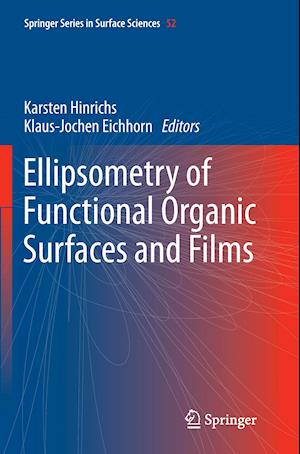 Ellipsometry of Functional Organic Surfaces and Films