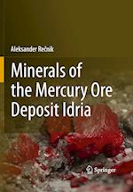 Minerals of the mercury ore deposit Idria