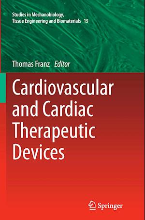 Cardiovascular and Cardiac Therapeutic Devices