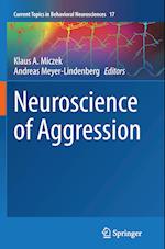 Neuroscience of Aggression