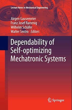 Dependability of Self-Optimizing Mechatronic Systems