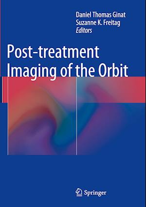 Post-treatment Imaging of the Orbit