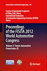 Proceedings of the FISITA 2012 World Automotive Congress