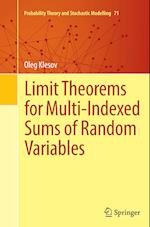 Limit Theorems for Multi-Indexed Sums of Random Variables