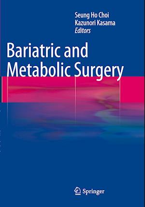 Bariatric and Metabolic Surgery