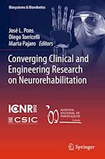 Converging Clinical and Engineering Research on Neurorehabilitation