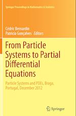 From Particle Systems to Partial Differential Equations