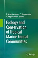 Ecology and Conservation of Tropical Marine Faunal Communities