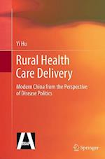 Rural Health Care Delivery